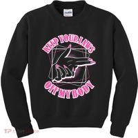 Keep Your Laws Off My Body Pro Roe Kids Sweatshirt thumb 0