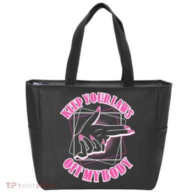 Keep Your Laws Off My Body Pro Roe Tote Bag