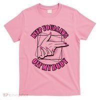 Keep Your Laws Off My Body Pro Roe T-Shirt thumb 0