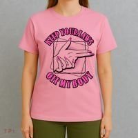 Keep Your Laws Off My Body Pro Roe T-Shirt thumb 4