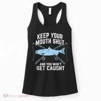 Keep Your Mouth Shut And You Won't Get Caught Fishing Women's Tank Top thumb 0