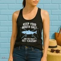 Keep Your Mouth Shut And You Won't Get Caught Fishing Women's Tank Top thumb 2