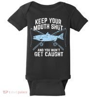 Keep Your Mouth Shut And You Won't Get Caught Fishing Baby Bodysuit thumb 0