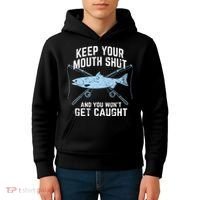 Keep Your Mouth Shut And You Won't Get Caught Fishing Kids Hoodie thumb 4
