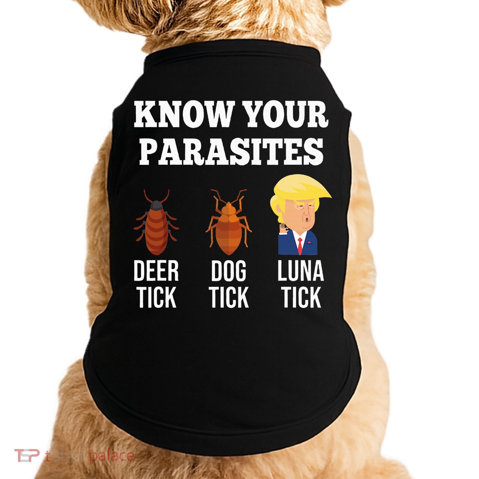 Know Your Parasites Antitrump Funny Luna Tick Resist Doggie Tank