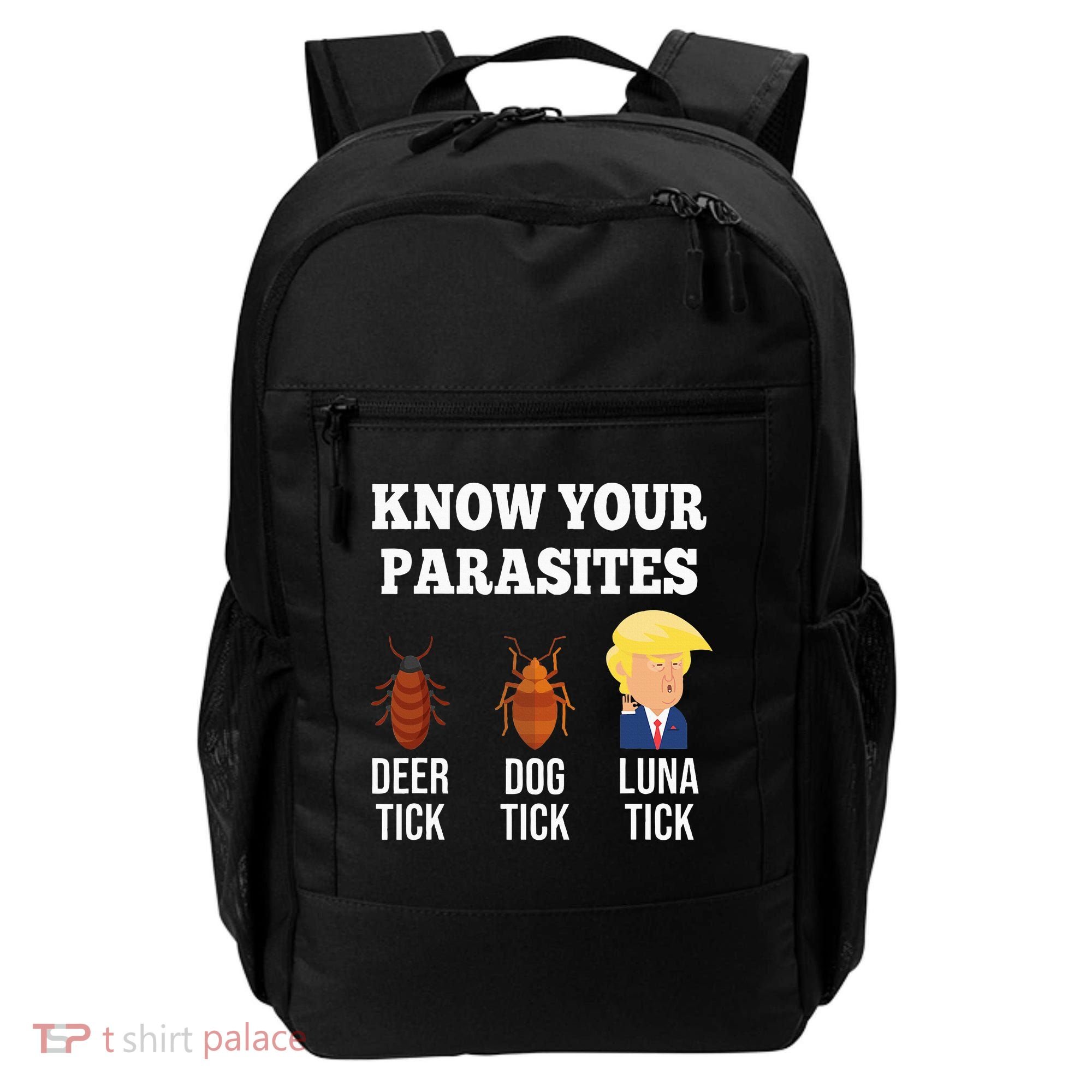 Know Your Parasites Antitrump Funny Luna Tick Resist Backpack