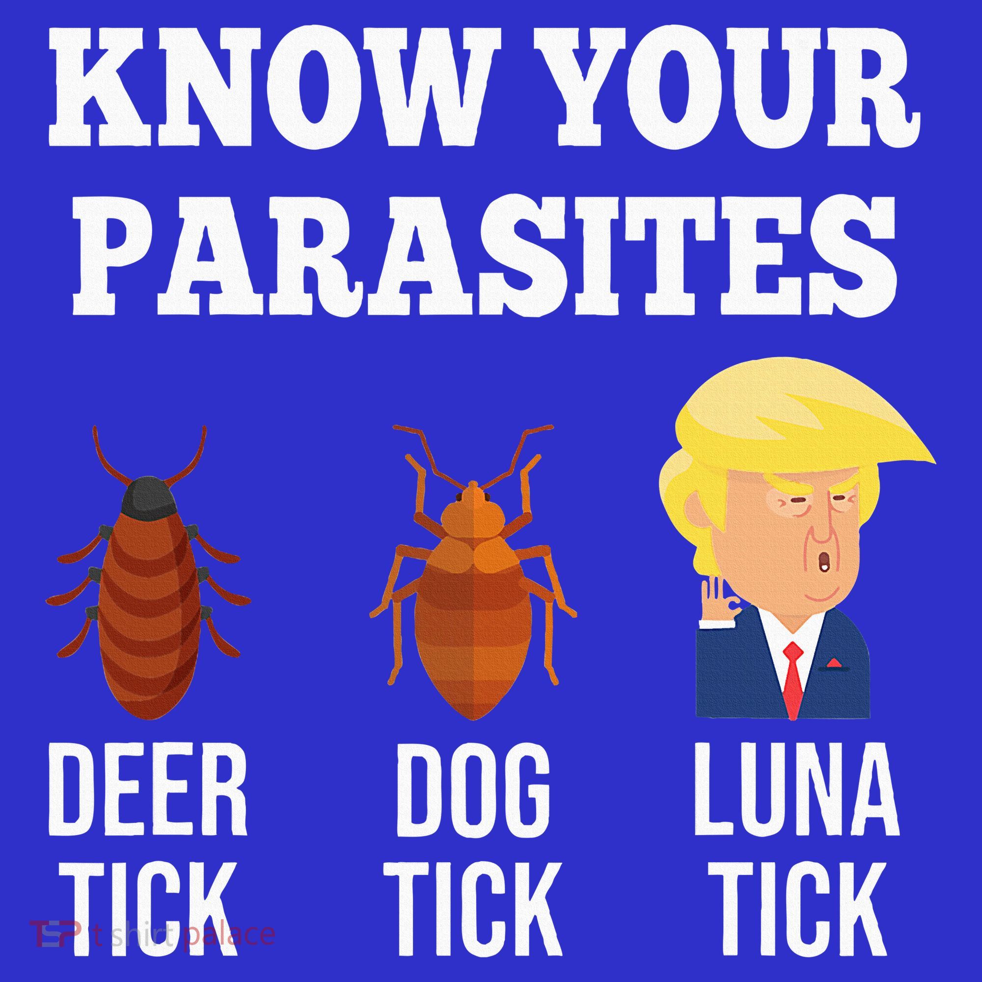 Know Your Parasites Antitrump Funny Luna Tick Resist Women's Tank Top