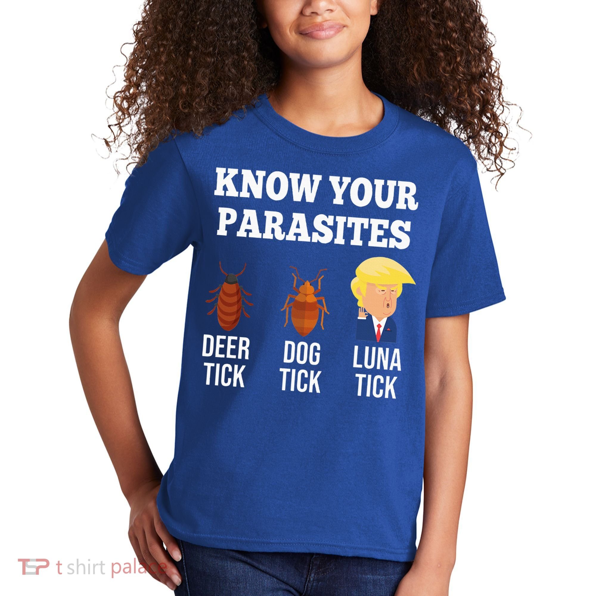 Know Your Parasites Antitrump Funny Luna Tick Resist Kids T-Shirt