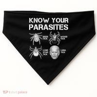 Know Your Parasites Anti Joe Biden Funny USA-Made Doggie Bandana thumb 0