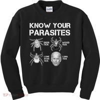 Know Your Parasites Anti Joe Biden Funny Kids Sweatshirt thumb 0
