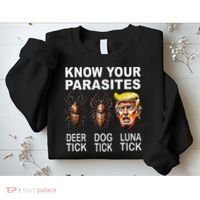 Know Your Parasites Anti Trump Funny Luna Tick Democrat Sweatshirt thumb 2
