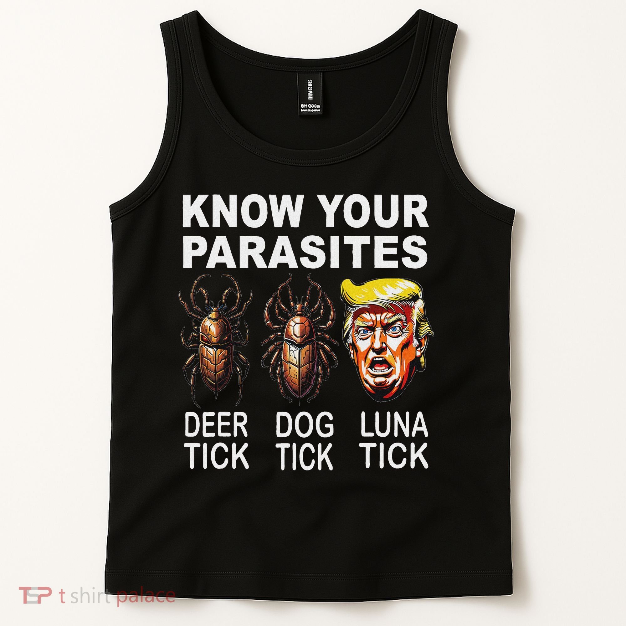 Know Your Parasites Anti Trump Funny Luna Tick Democrat Tank Top