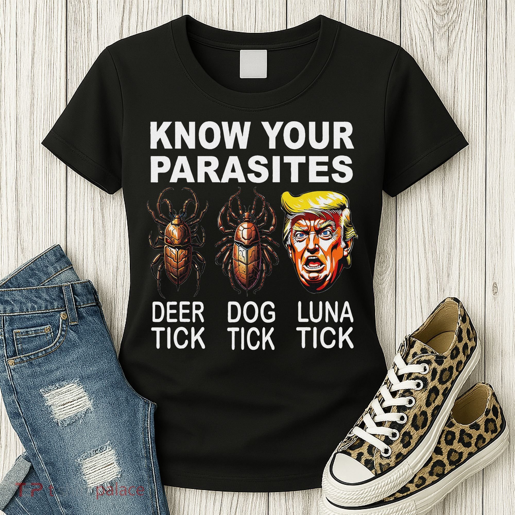 Know Your Parasites Anti Trump Funny Luna Tick Democrat Women's T-Shirt