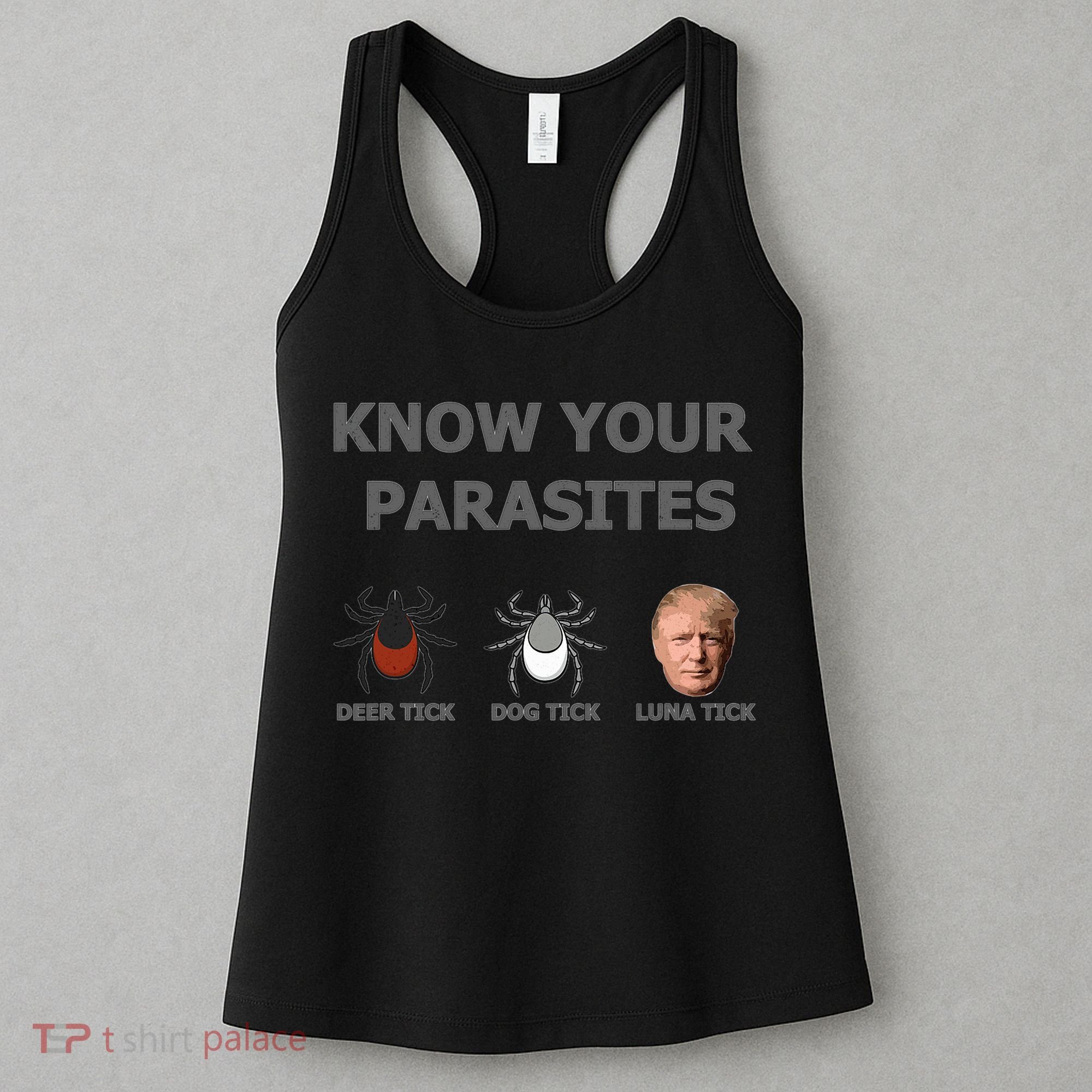 Know Your Parasites Anti Trump Resist Women's Tank Top
