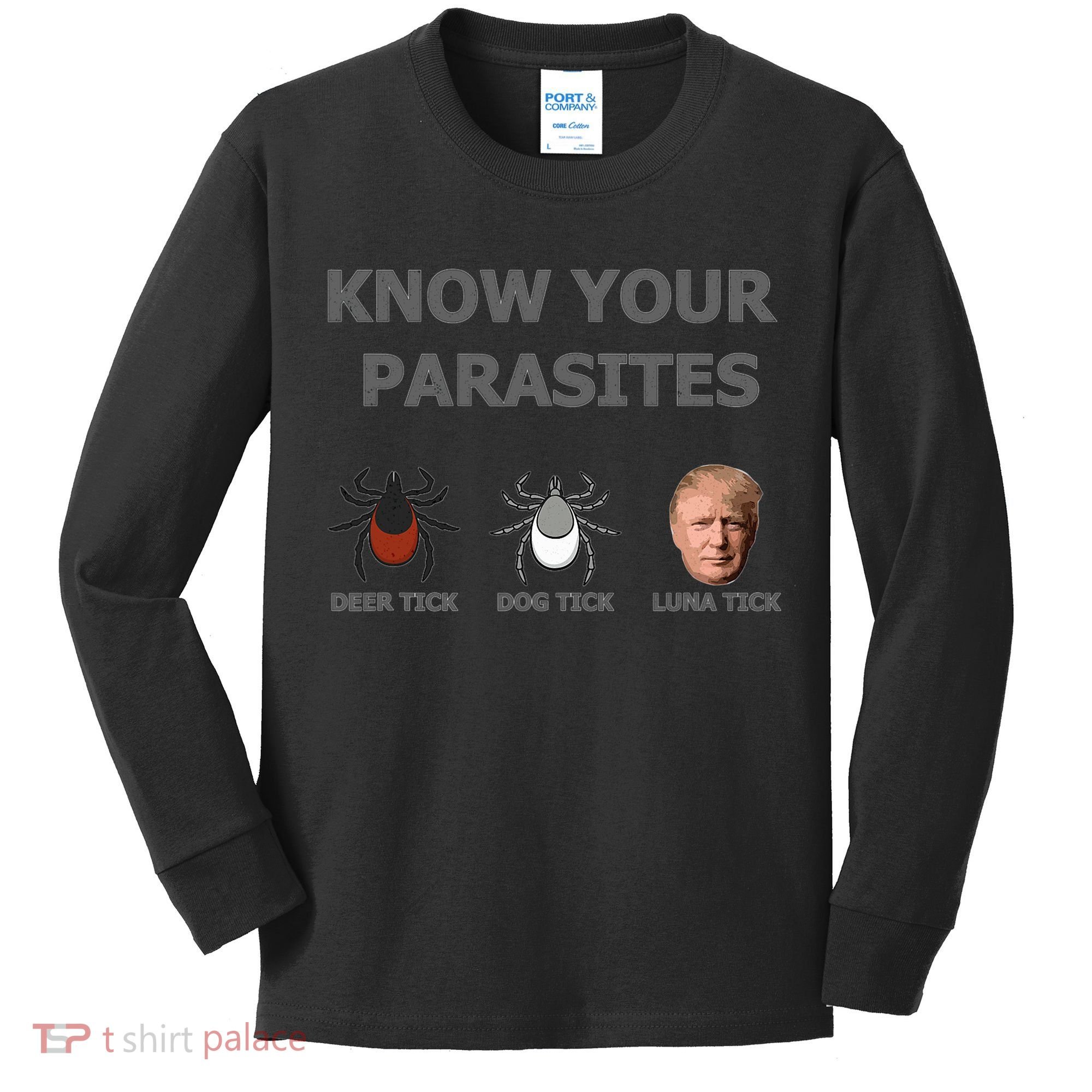 Know Your Parasites Anti Trump Resist Kids Long Sleeve Shirt