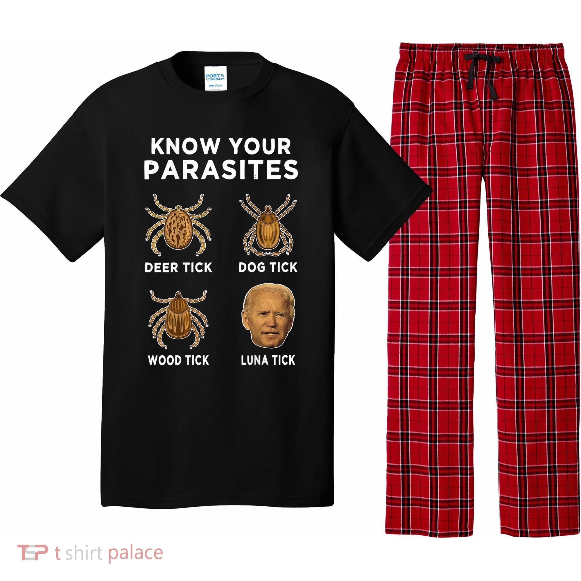 Know Your Parasites Funny Anti Joe Biden (On Back) Pajama Set