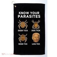 Know Your Parasites Funny Anti Joe Biden (On Back) Golf Towel thumb 0