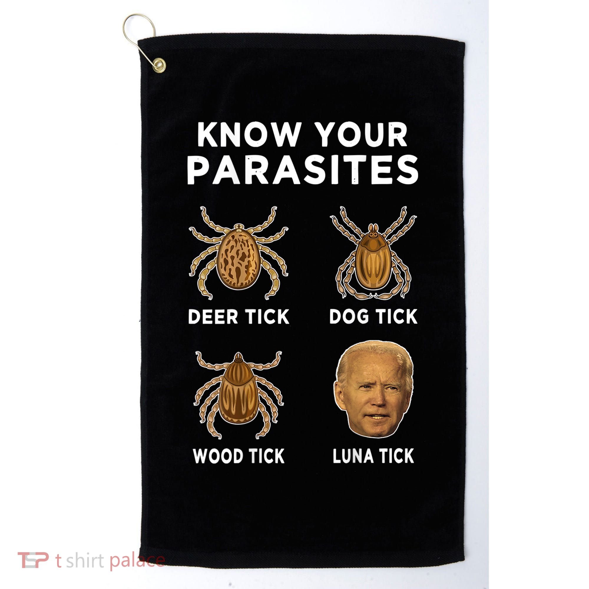 Know Your Parasites Funny Anti Joe Biden (On Back) Golf Towel