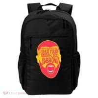 Know Your Role And Shut Your Mouth Backpack thumb 0
