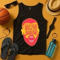 Know Your Role And Shut Your Mouth Tank Top thumb 4