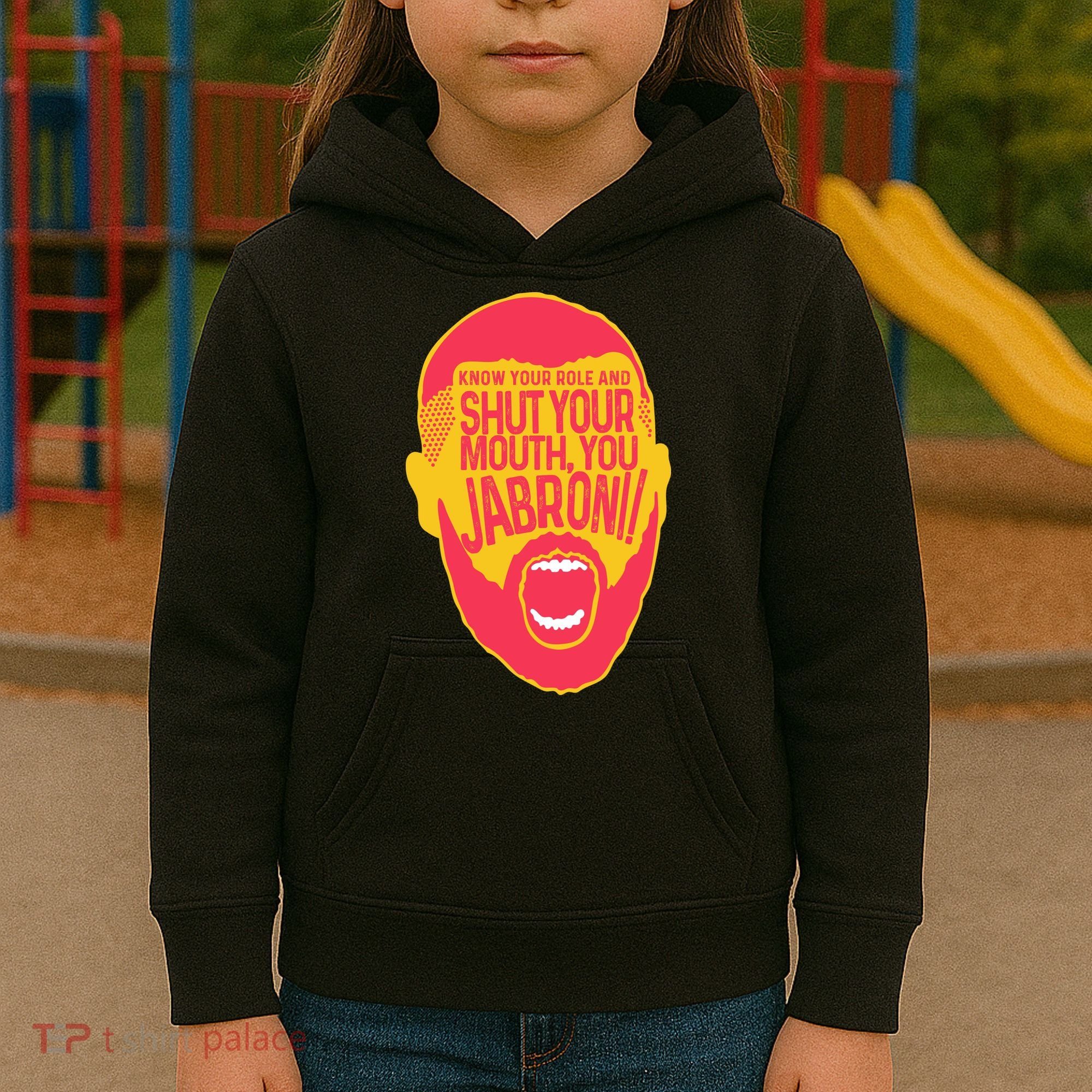 Know Your Role And Shut Your Mouth Kids Hoodie
