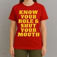 Know Your Role And Shut Your Mouth Kansas City Football Fan T-Shirt thumb 4