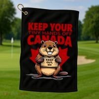 Keep Your Tiny Hands Off Canada Is Not For Sale Funny Golf Towel thumb 1