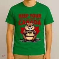 Keep Your Tiny Hands Off Canada Is Not For Sale Funny T-Shirt thumb 3
