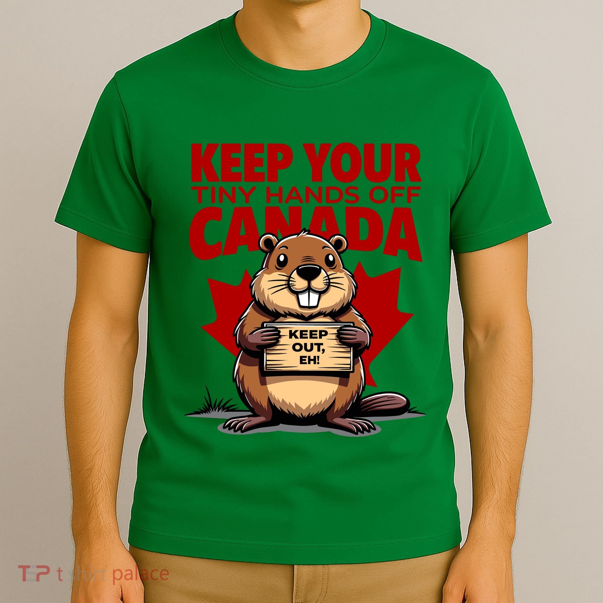 Keep Your Tiny Hands Off Canada Is Not For Sale Funny T-Shirt