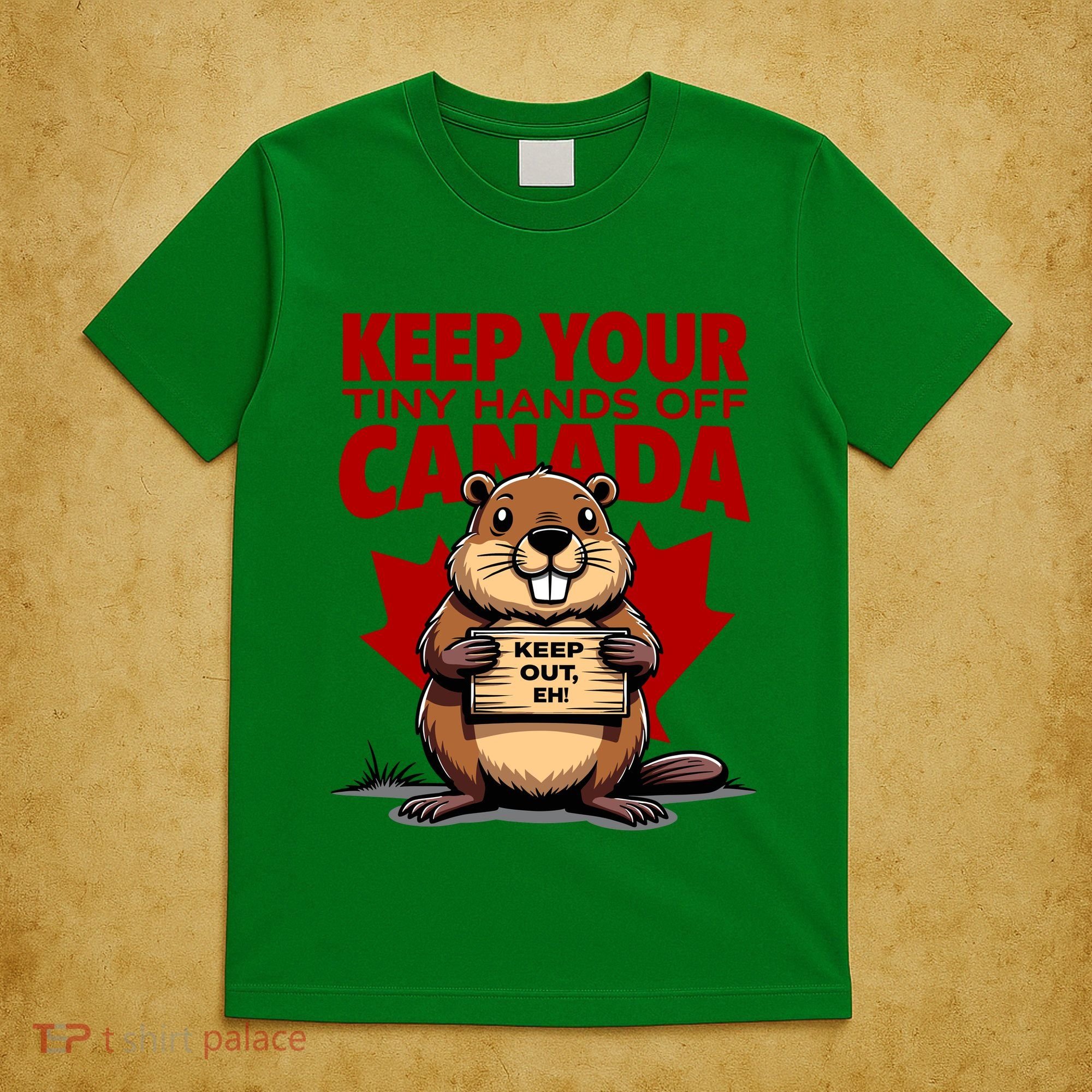 Keep Your Tiny Hands Off Canada Is Not For Sale Funny T-Shirt