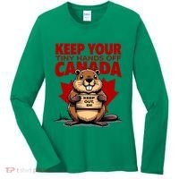 Keep Your Tiny Hands Off Canada Is Not For Sale Funny Women's Long Sleeve Shirt thumb 0