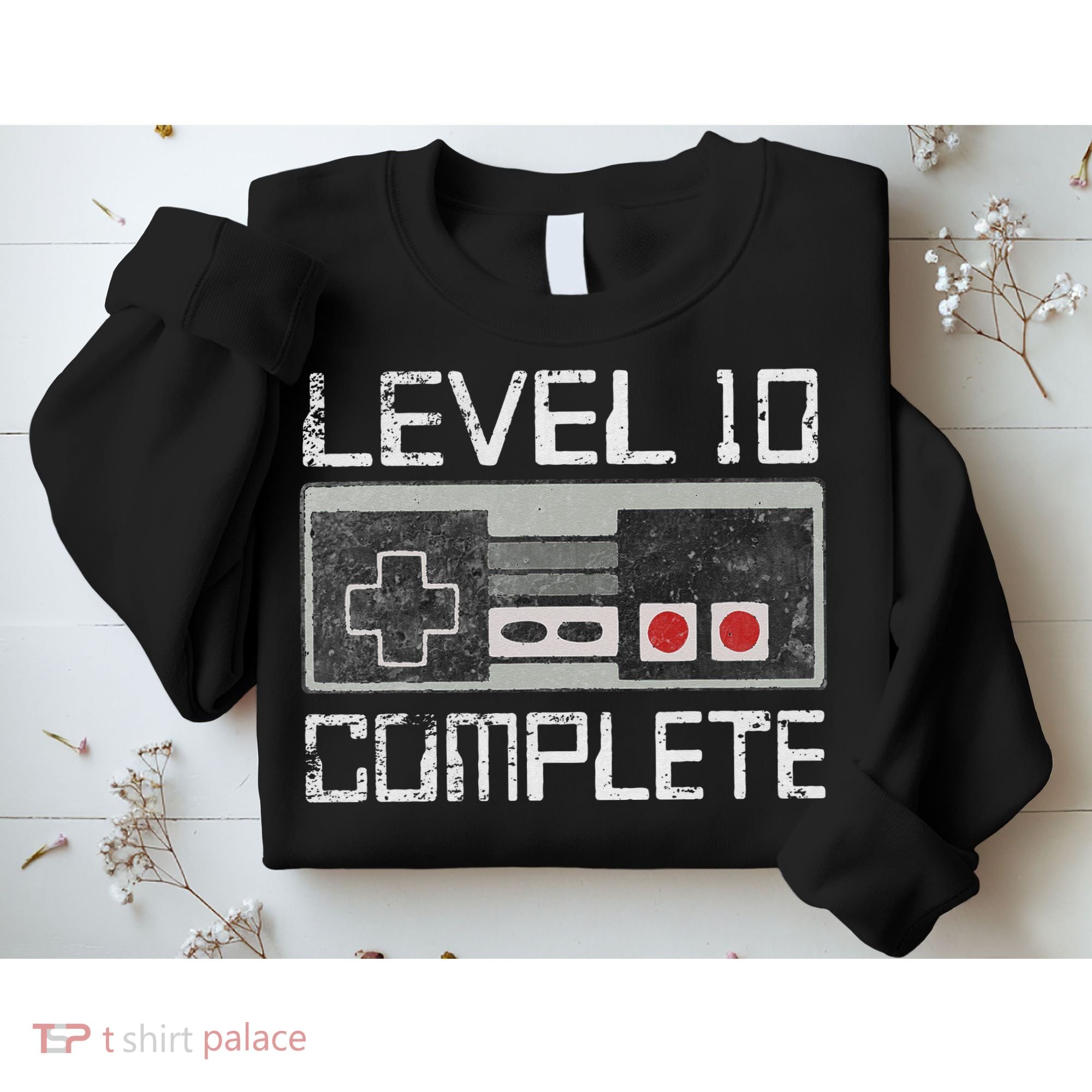 Level 10 Complete 10 Year 10th Wedding Anniversary For Him Sweatshirt