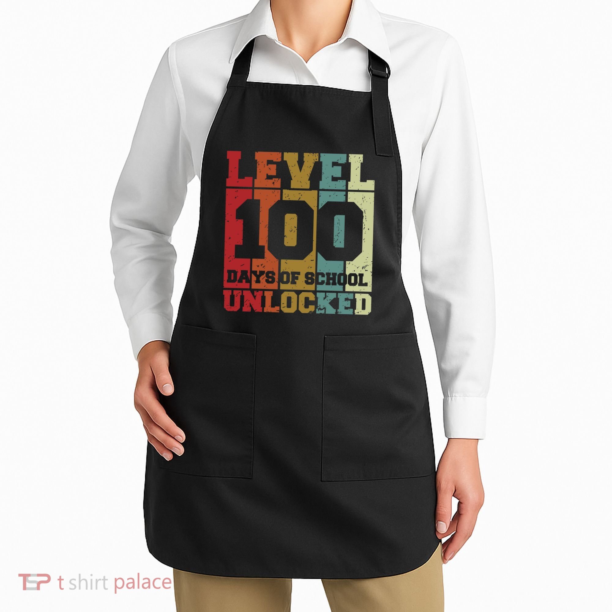 Level 100 Days Of School Unlocked Funny School Apron