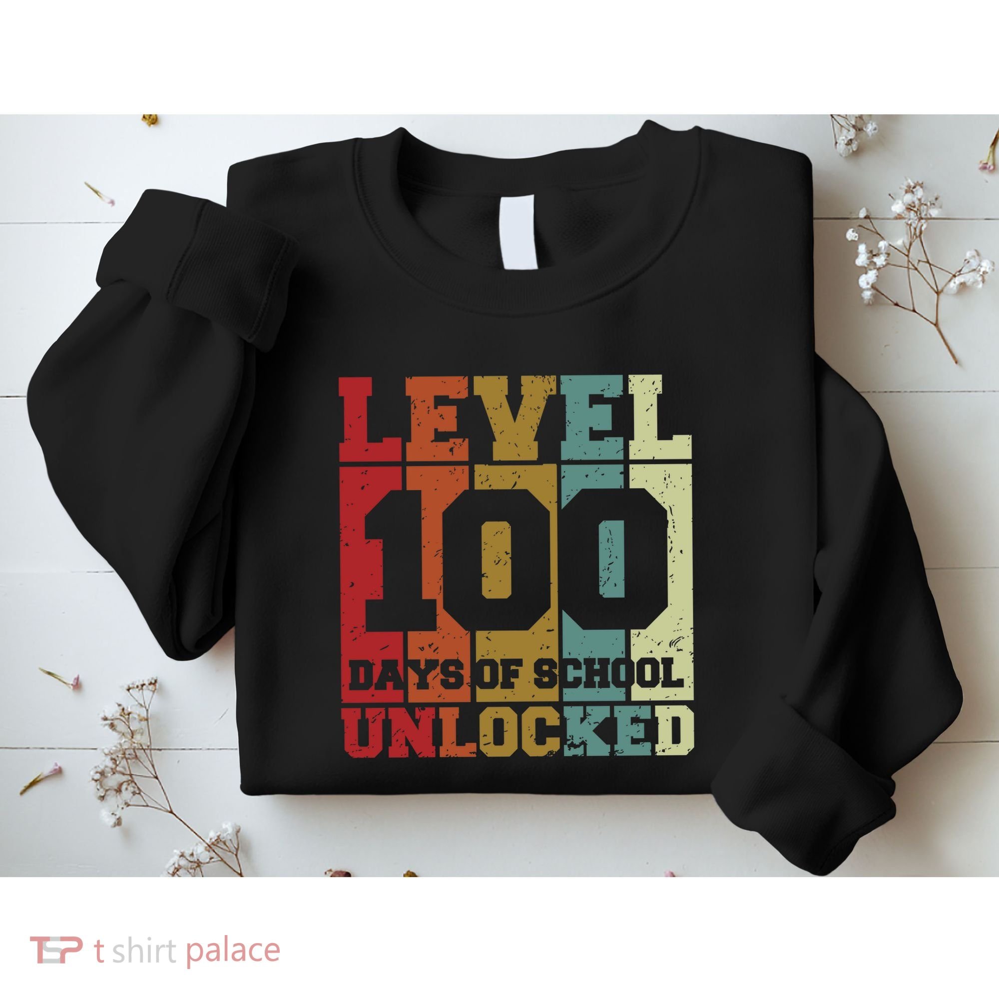 Level 100 Days Of School Unlocked Funny School Sweatshirt