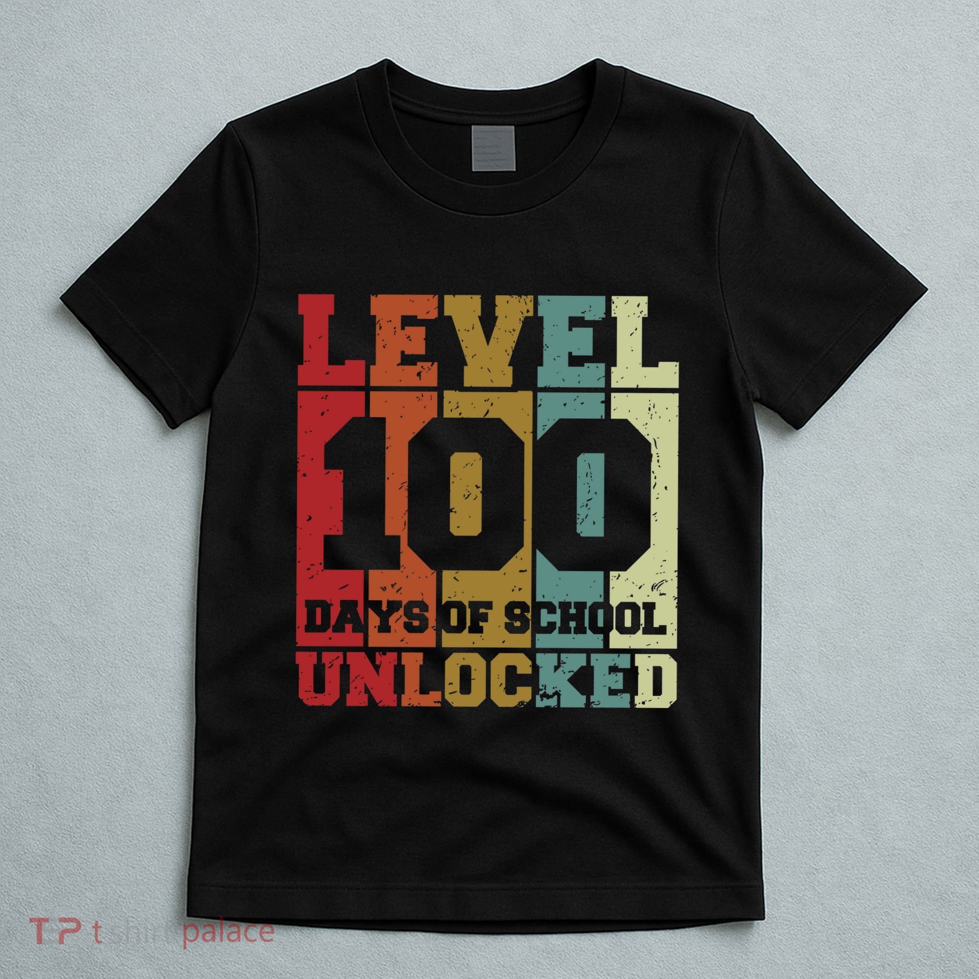 Level 100 Days Of School Unlocked Funny School T-Shirt