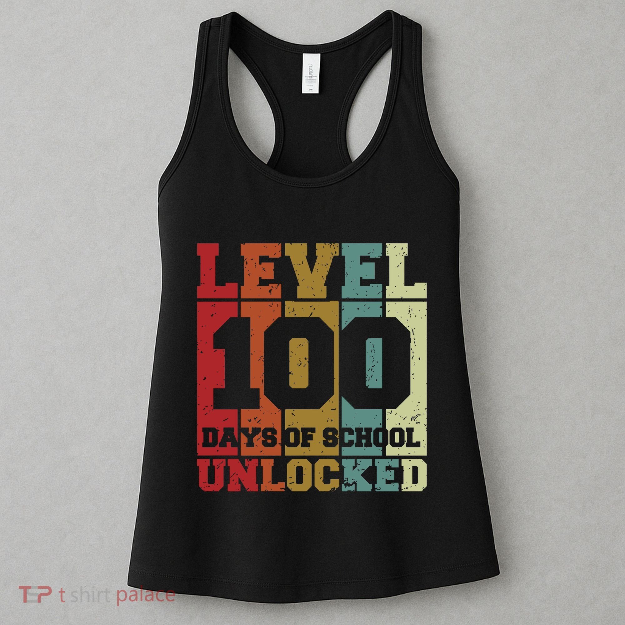 Level 100 Days Of School Unlocked Funny School Women's Tank Top