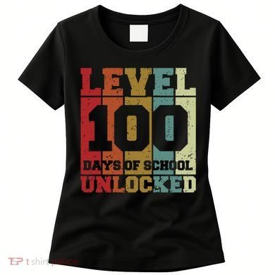Level 100 Days Of School Unlocked Funny School Women's T-Shirt