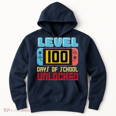 Level 100 Day Of School Unlocked Hoodie