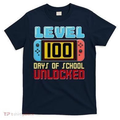 Level 100 Day Of School Unlocked T-Shirt