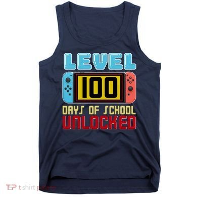 Level 100 Day Of School Unlocked Tank Top