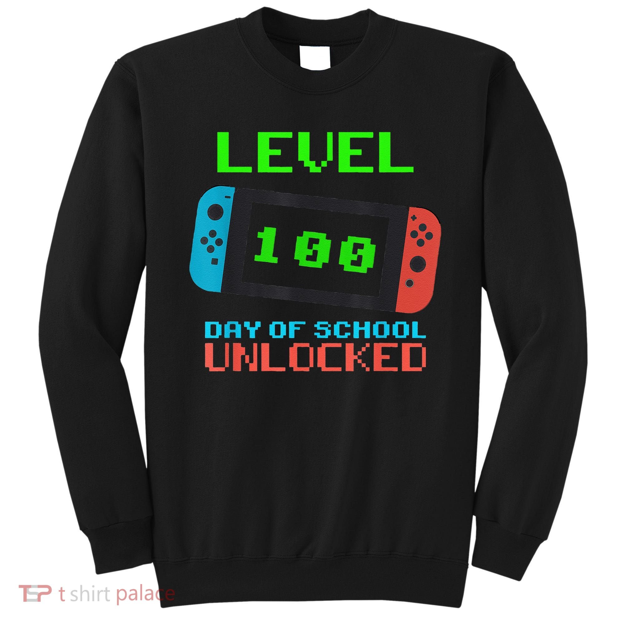 Level 100 Days Of School Unlocked Gamer Video Games Sweatshirt