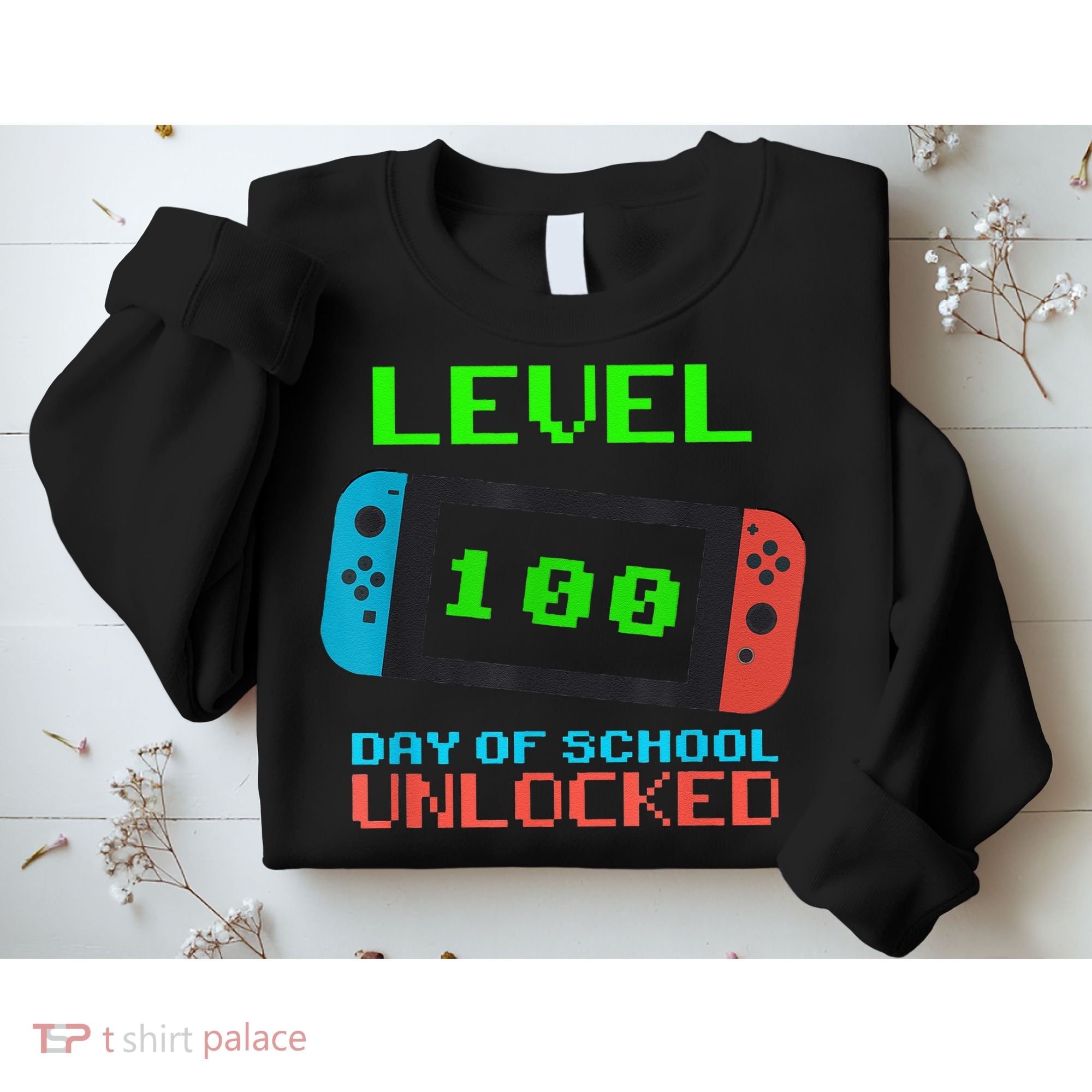 Level 100 Days Of School Unlocked Gamer Video Games Sweatshirt
