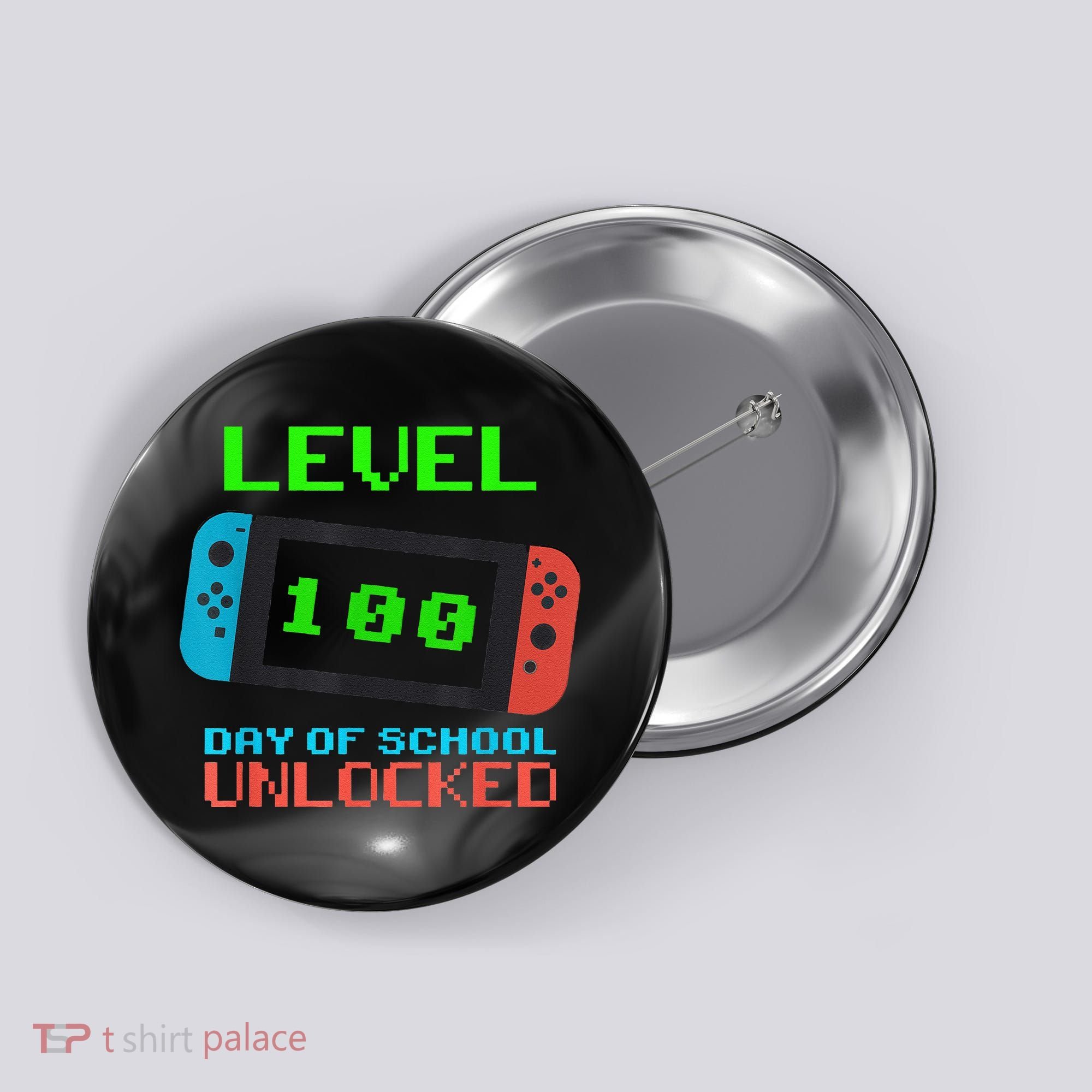 Level 100 Days Of School Unlocked Gamer Video Games Button