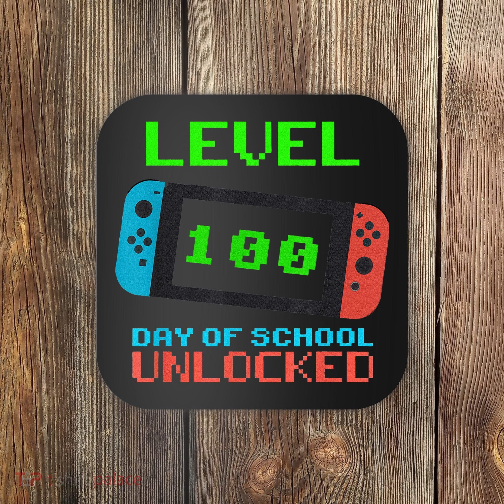 Level 100 Days Of School Unlocked Gamer Video Games Coaster