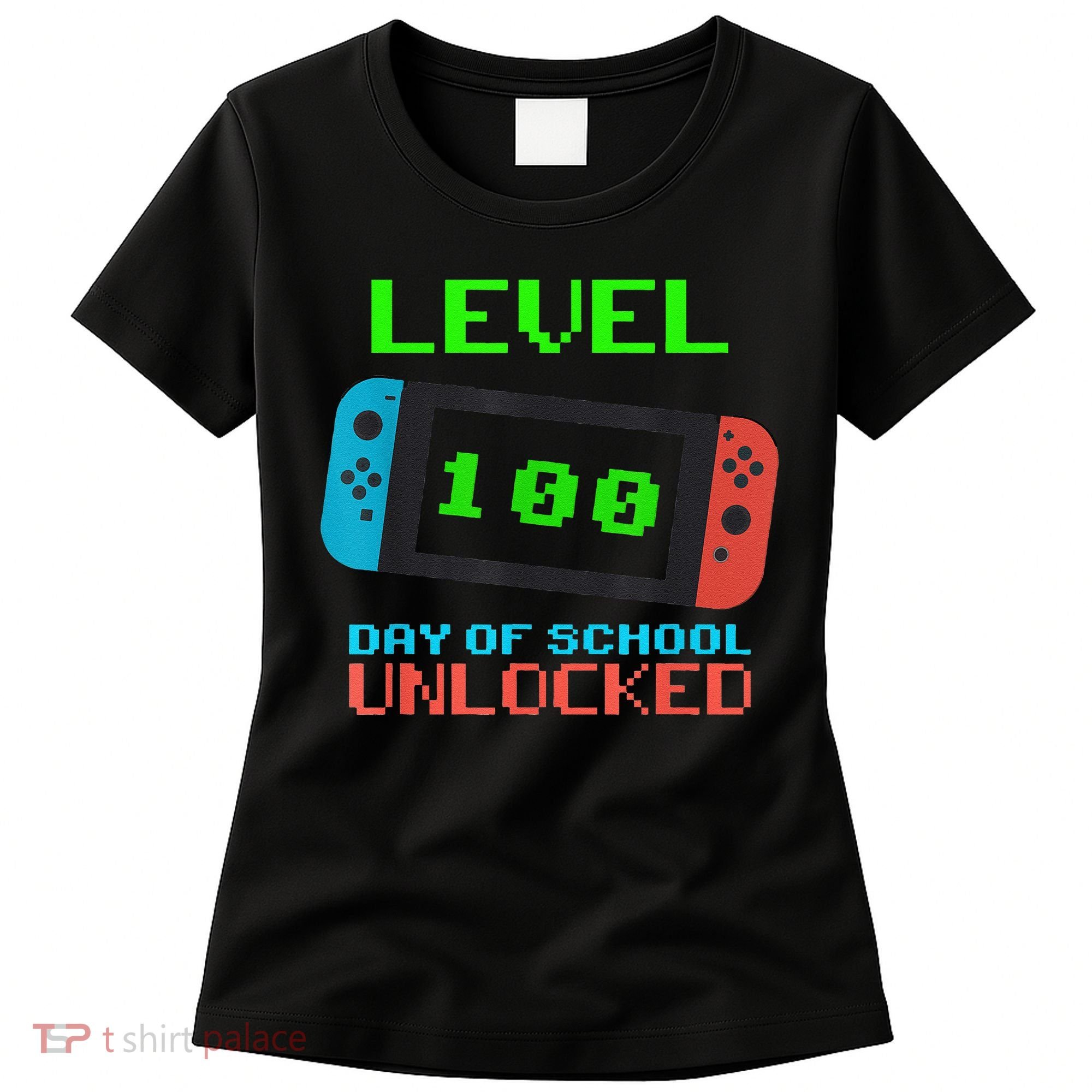 Level 100 Days Of School Unlocked Gamer Video Games Women's T-Shirt