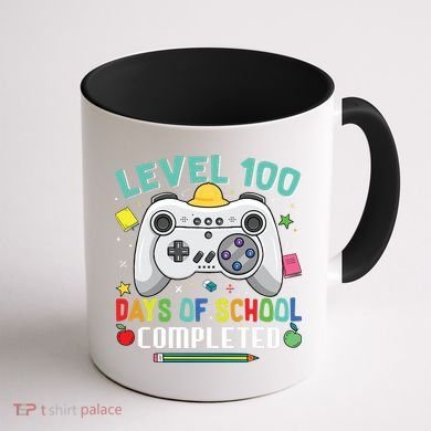 Level 100 Day's Of School Funny Completed Coffee Mug back