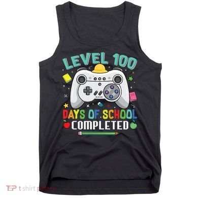 Level 100 Day's Of School Funny Completed Tank Top