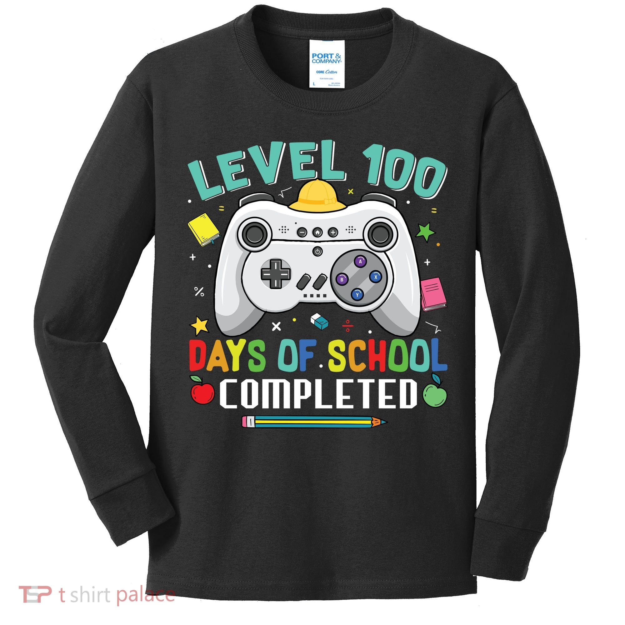 Level 100 Day's Of School Funny Completed Kids Long Sleeve Shirt
