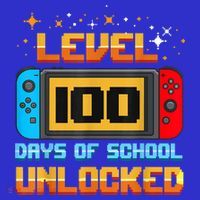 Level 100 Days Of School Unlocked Gamer Funny 100th Day. Sweatshirt thumb 3