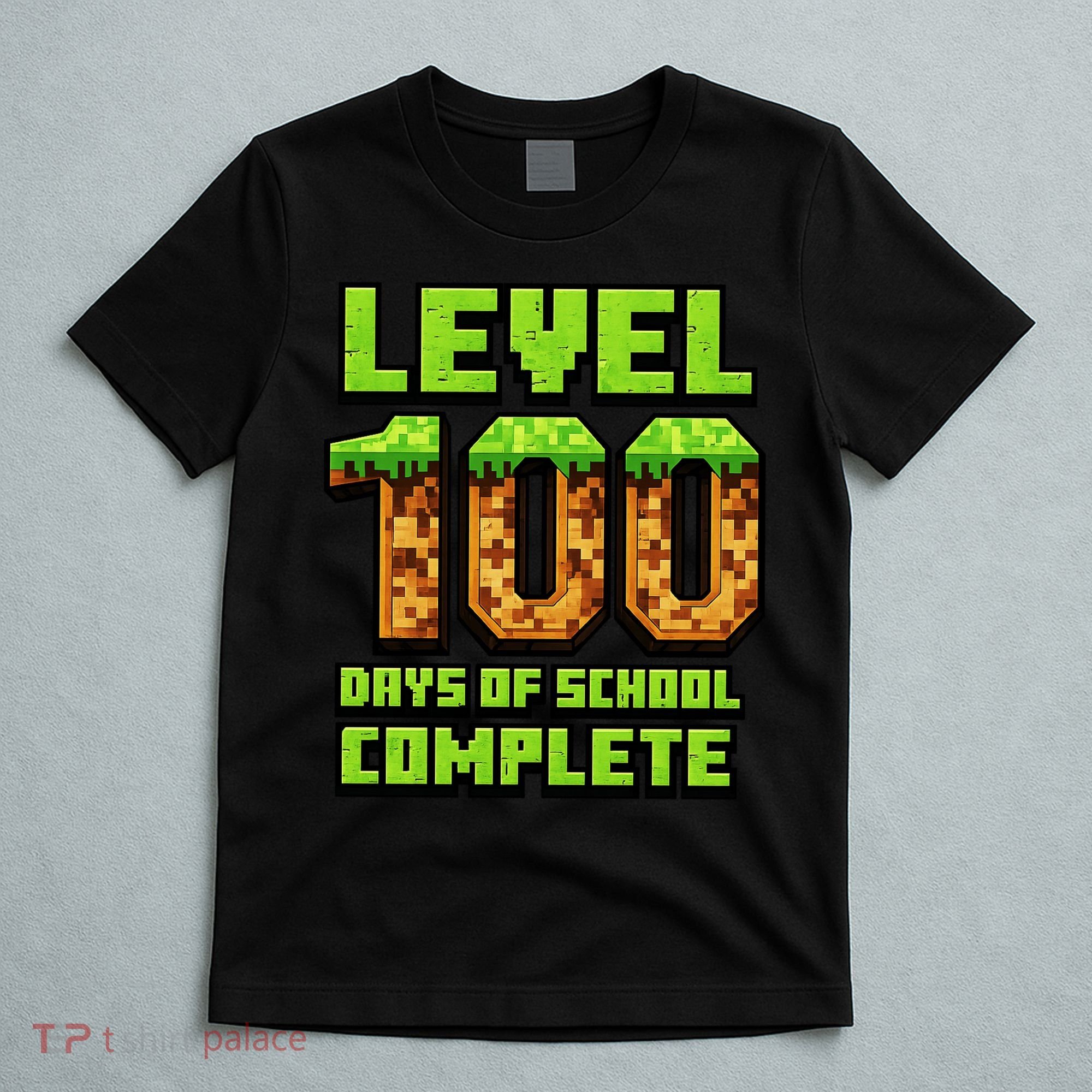 Level 100 Days Of School Complete Gamer  T-Shirt